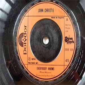John Christie - Everybody Knows Mp3