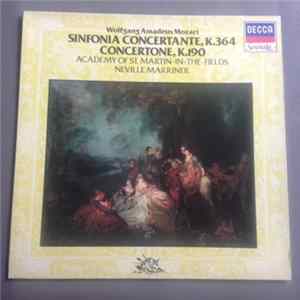 Wolfgang A. Mozart - Academy of St. Martin-in-the-Fields / Neville Marriner - Sinfonia Concertante, K. 364 / Concertone, K. 190 Mp3
