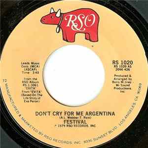 Festival - Don't Cry For Me Argentina Mp3