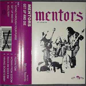 Mentors - Get Up And Die Mp3