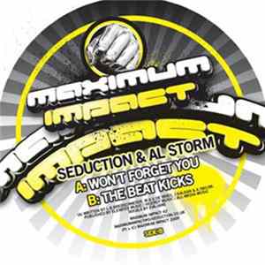 Seduction & Al Storm - Won't Forget You / The Beat Kicks Mp3