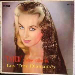 Los Tres Diamantes - "Usted" Y Otros Exitos Mp3
