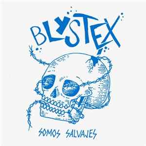 Blystex - Somos Salvajes Mp3
