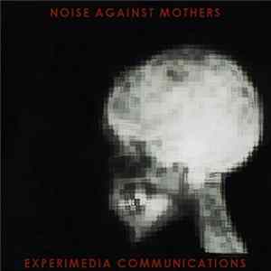 Various - Noise Against Mothers Mp3