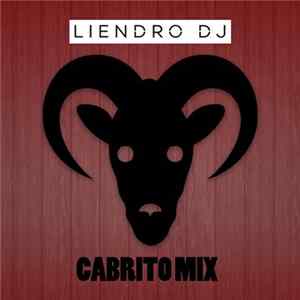 DJ Liendro - Cabrito Mix Mp3