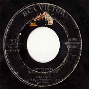 Gogi Grant With Hugo Winterhalter's Orch. And Chorus - Johnny's Dream / What A Beautiful Combination Mp3