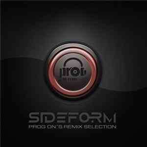 Sideform - Prog On's Remix Selection Mp3
