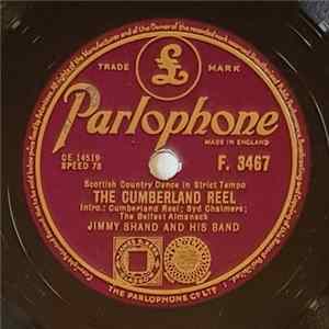Jimmy Shand And His Band - The Cumberland Reel / Merrily Danc'd The Quaker's Wife Mp3