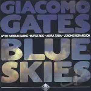 Giacomo Gates - Blue Skies Mp3