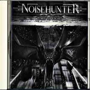 Noisehunter - Time To Fight Mp3