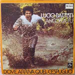 Lucio Battisti - Ancora Tu Mp3