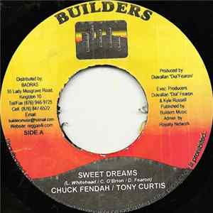 Chuck Fendah & Tony Curtis / Perfect - Sweet Dreams / Burn Down Babylon Mp3