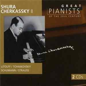 Shura Cherkassky - Shura Cherkassky II Mp3