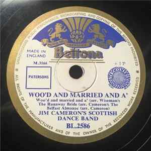 Jim Cameron's Scottish Dance Band - Woo'd And Married And A' / Hesitation Waltz Mp3