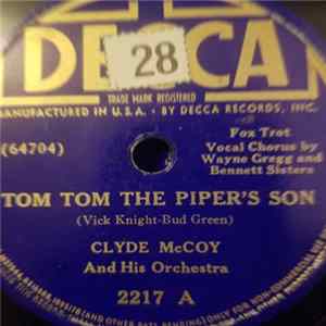 Clyde McCoy And His Orchestra - Tom Tom The Piper's Son / Ol' Man River Mp3