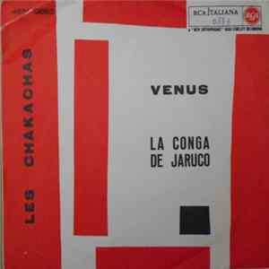 Les Chakachas - Venus / Conga De Jaruco Mp3