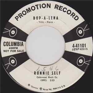 Ronnie Self - Bop-A-Lena / I Ain't Goin' Nowhere Mp3