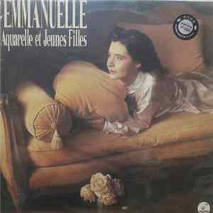 Emmanuelle - Aquarelle Et Jeunes Filles Mp3