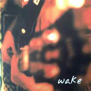 Wake - EP Mp3