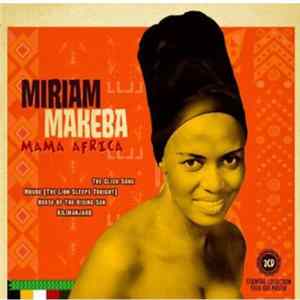 Miriam Makeba - Mama Africa Mp3