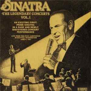 Frank Sinatra - Sinatra - The Legendary Concerts Volume 1 Mp3