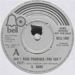 G. Band - Don't Make Promises (You Can't Keep) Mp3