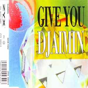 Djaimin - Give You Mp3