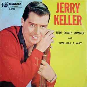 Jerry Keller - Here Comes Summer Mp3