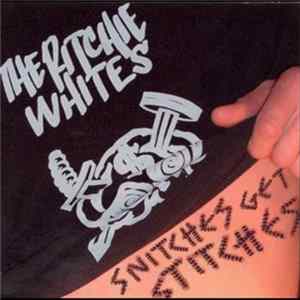The Ritchie Whites - Snitches Get Stitches Mp3