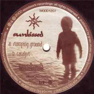Sunkissed - Stomping Ground / Catalyst Mp3