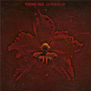 Machine Head - The Burning Red Mp3