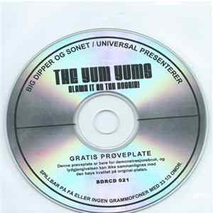 The Yum Yums - Blame It On The Boogie Mp3