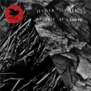 Jessica Sligter - A Sense of Growth Mp3