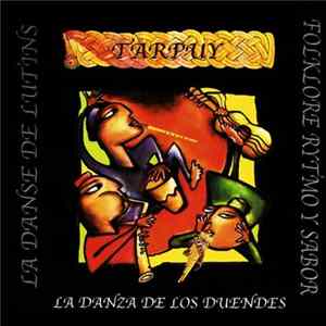 Tarpuy - La Danza De Los Duendes Mp3