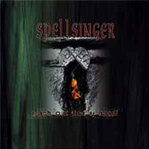 Spellsinger - Reach Out For My Hand Mp3