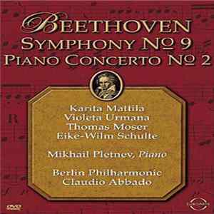 Ludwig van Beethoven - Symphony No.9 / Piano Concerto No.2 Mp3