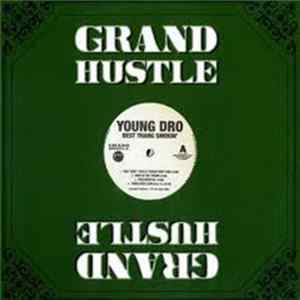 Young Dro - Best Thang Smokin' Mp3