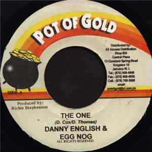 Danny English & Egg Nog / Bogst Malone - The One / That's The Way Mp3