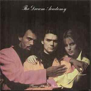 The Dream Academy - The Love Parade Mp3