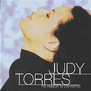 Judy Torres - No Reason To Cry (Remix) Mp3