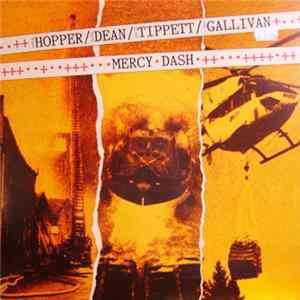 Hopper / Dean / Tippett / Gallivan - Mercy Dash Mp3