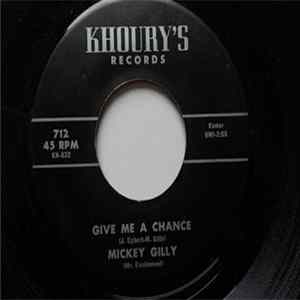 Mickey Gilly - Give Me A Chance / Drive In Movie Mp3