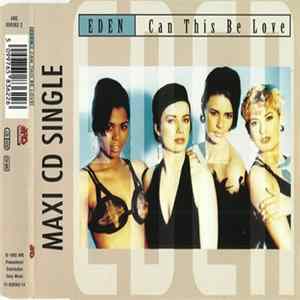 Eden - Can This Be Love Mp3