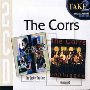 The Corrs - The Best Of The Corrs + Unplugged Mp3