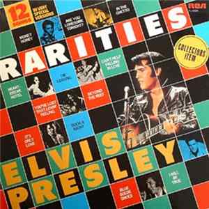 Elvis Presley - Rarities (12 Songs In Very Special Versions) Mp3