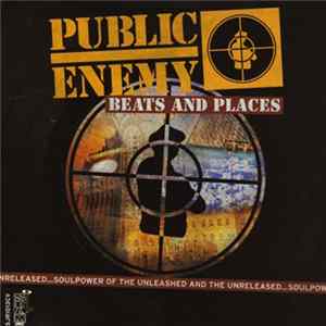 Public Enemy - Beats And Places Mp3