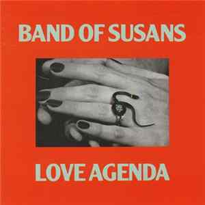 Band Of Susans - Love Agenda Mp3