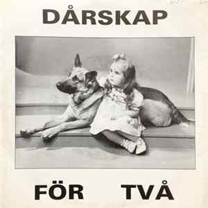 Dårskap För Två - Falsk Flagg Mp3