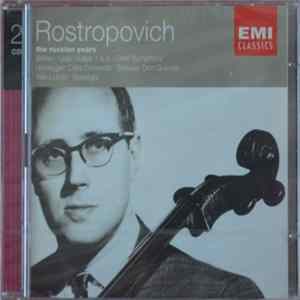 Rostropovich - The Russian Years (4) Mp3