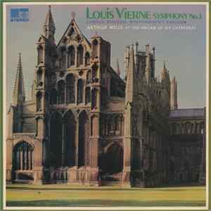 Louis Vierne - Arthur Wills - Symphony No. 3, Cortège, Berceuse, Divertissement, Carillon Mp3